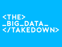 Big Data Takedown