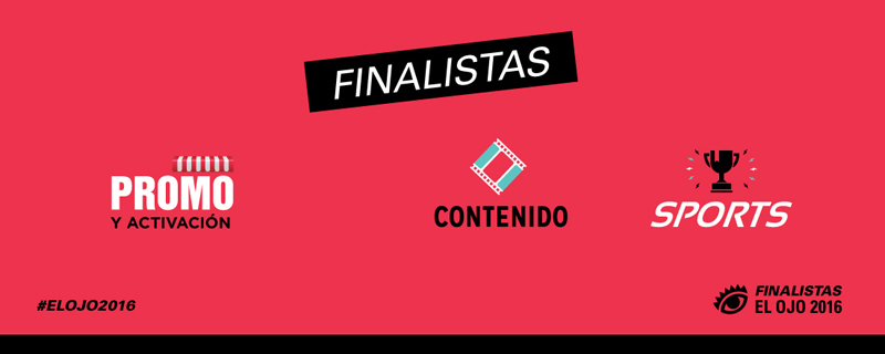 El Ojo de Iberoamérica 2016 presenta los shortlists de Promo & Activación, Contenido y Sports