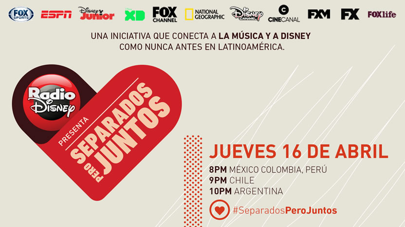 Radio Disney presenta #SeparadosPeroJuntos