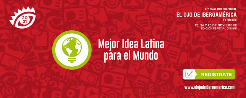 Mejor Idea Latina: Una oportunidad única para la relevancia global