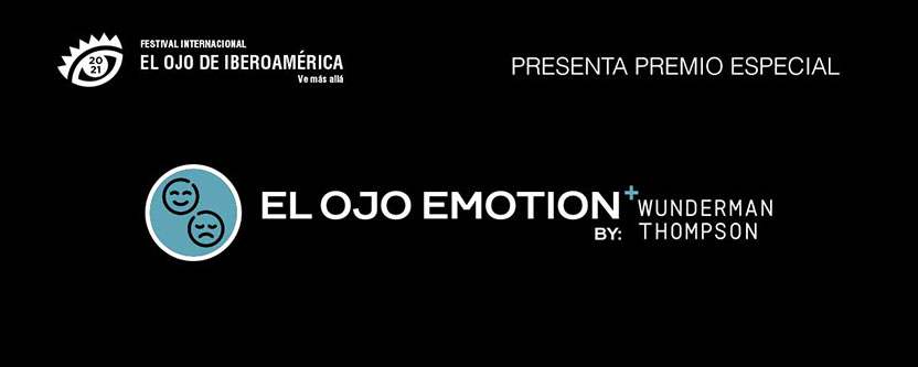 El Ojo Emotion by Wunderman Thompson con ganadores indiscutidos