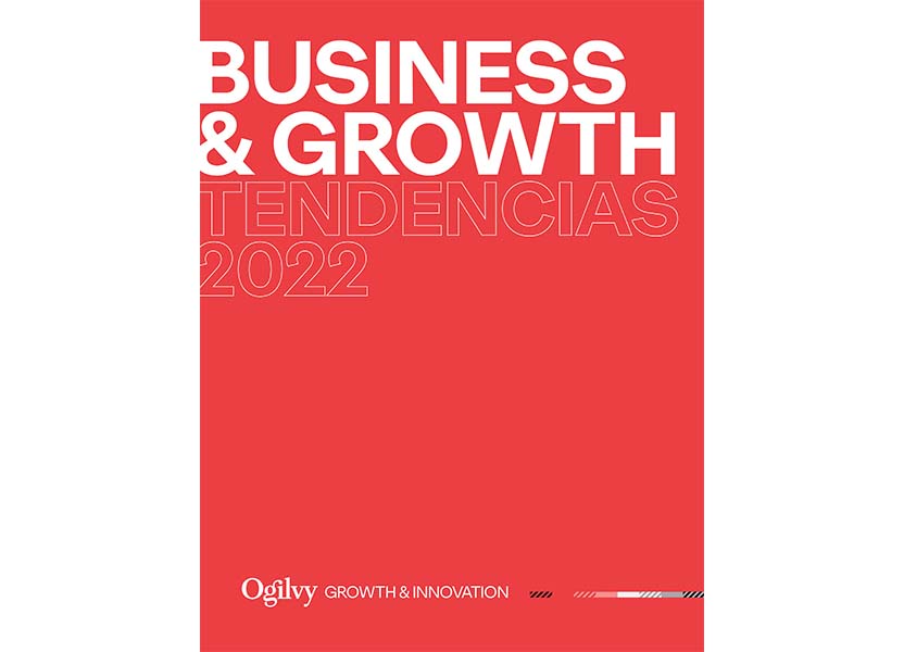 Ogilvy Growth & Innovation: 6 tendencias que las marcas deberán considerar para 2022