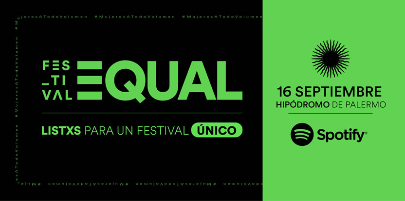Spotify: Llega el Festival EQUAL a Argentina