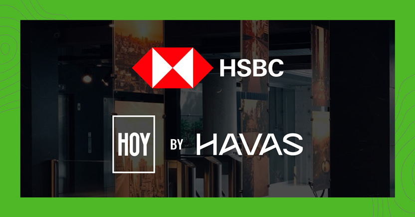 Hoy by Havas será partner creativo de HSBC