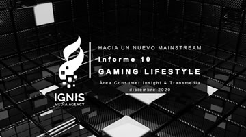 Ignis presenta el informe Gaming Lifestyle
