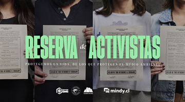 Cheil Chile y Mindy.cl iluminan el tema de las muertes de activistas ambientales