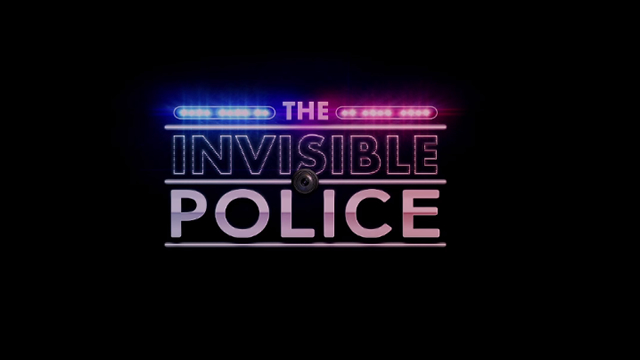 The Invisible Police