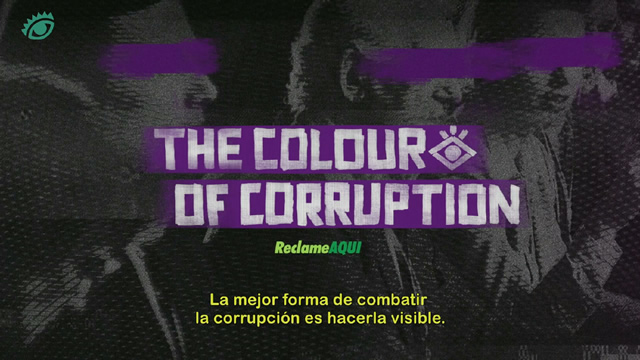 El Color de la Corrupción (El Ojo 2017)