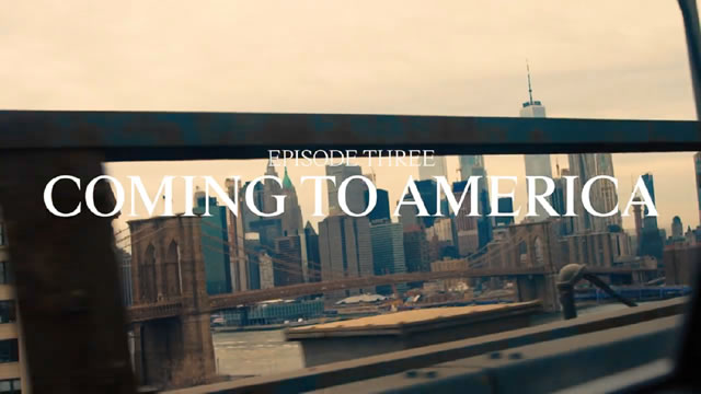 Coming to America - Ep. 3
