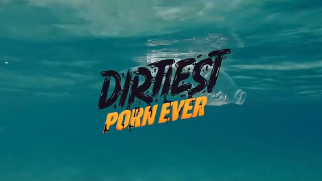 Trailer - The Dirtiest Porn Ever