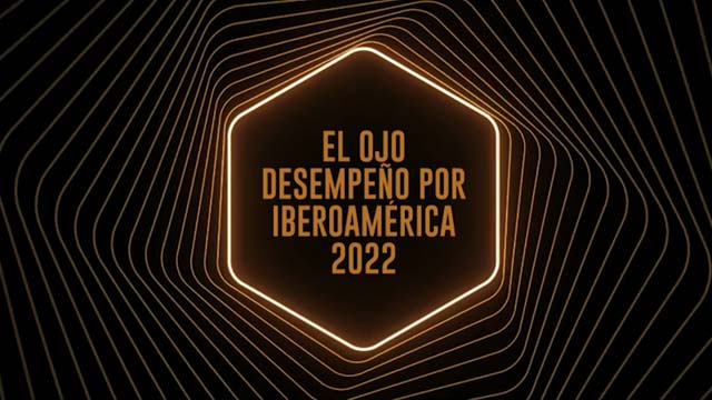 El Ojo Desempeño por Iberoamérica 2022