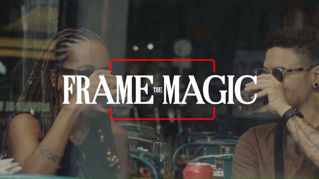Frame the Magic