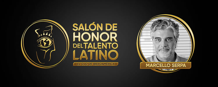 Marcello Serpa es el primer referente en ingresar al Salón de Honor del Talento Latino de El Ojo de Iberoamérica
