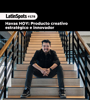 Havas HOY / Jairo Lezaca: Producto creativo estratégico e innovador