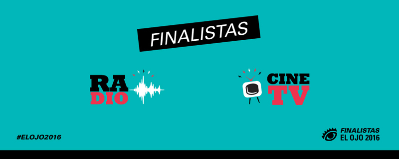 El Ojo de Iberoamérica 2016 presenta los shortlists de Cine/TV y Radio
