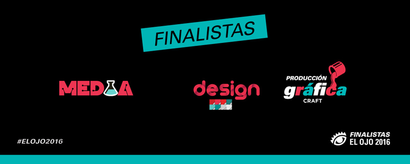 Estos son los finalistas de El Ojo Media, El Ojo Design y El Ojo Producción Gráfica
