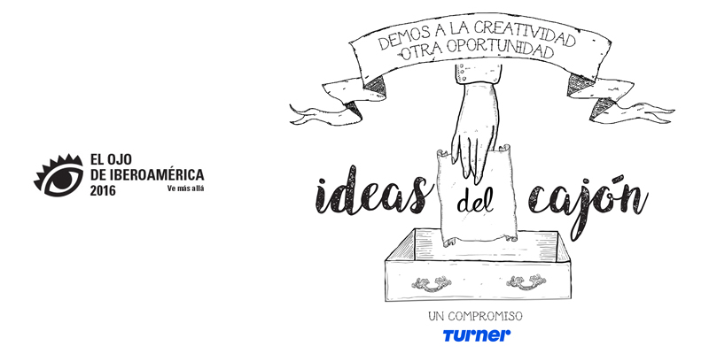 Turner y El Ojo de Iberoamérica anuncian al ganador de Ideas de Cajón 2016