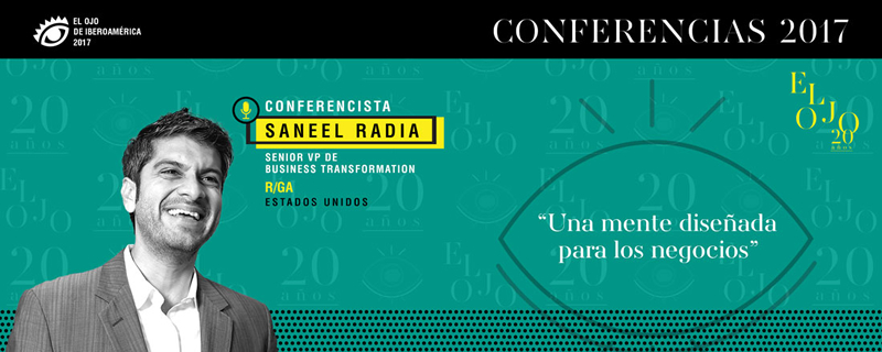 Saneel Radia: Conferencista de El Ojo 2017
