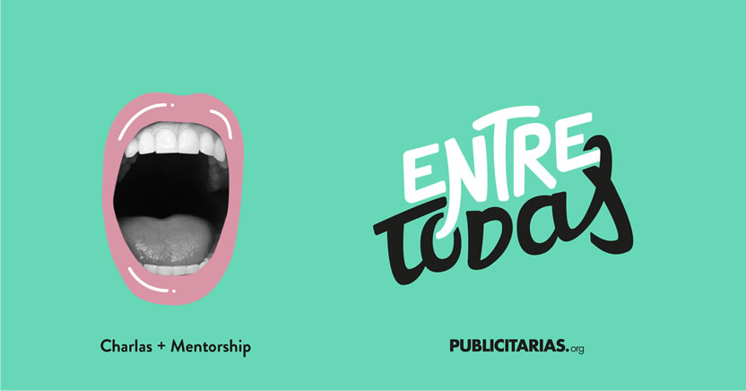 Publicitarias.org lanza la tercera edición de #EntreTodas
