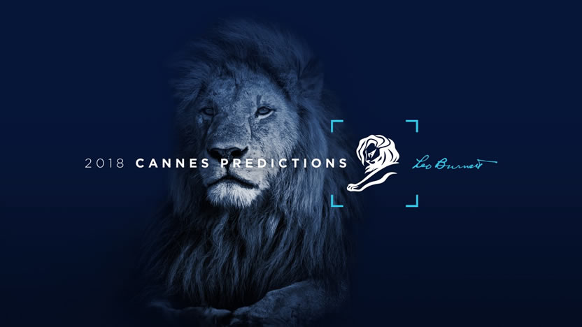 Leo Burnett presenta sus predicciones para Cannes Lions 2018