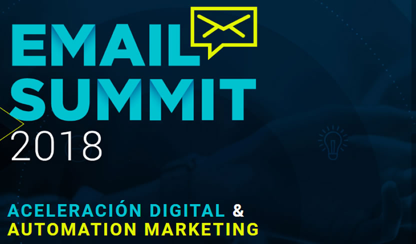 Se viene el Email Summit by amdia 2018