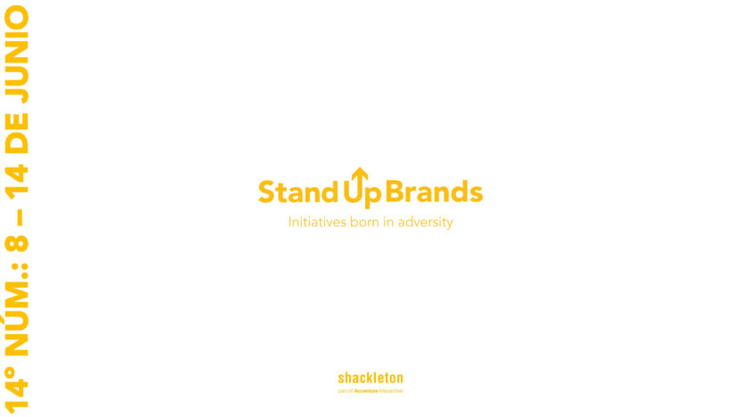 Shackleton: 14° Informe de Stand Up Brands