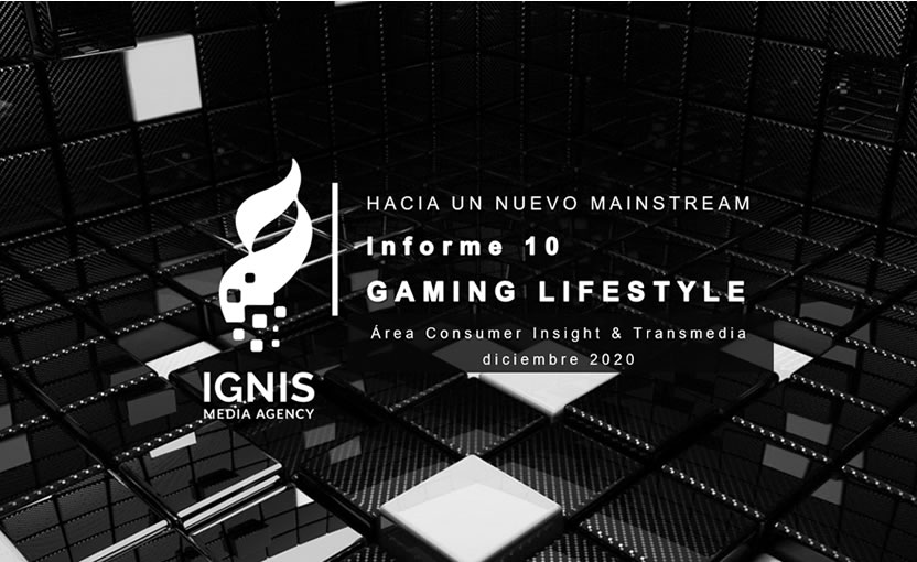 Ignis presenta el informe Gaming Lifestyle