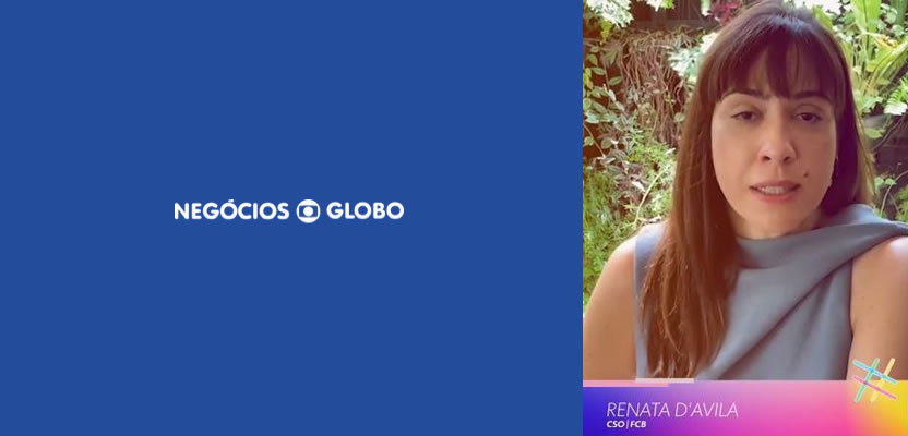 Renata d´Ávila, de FCB, participa en la webseries #Valendo, de Negocios Globo