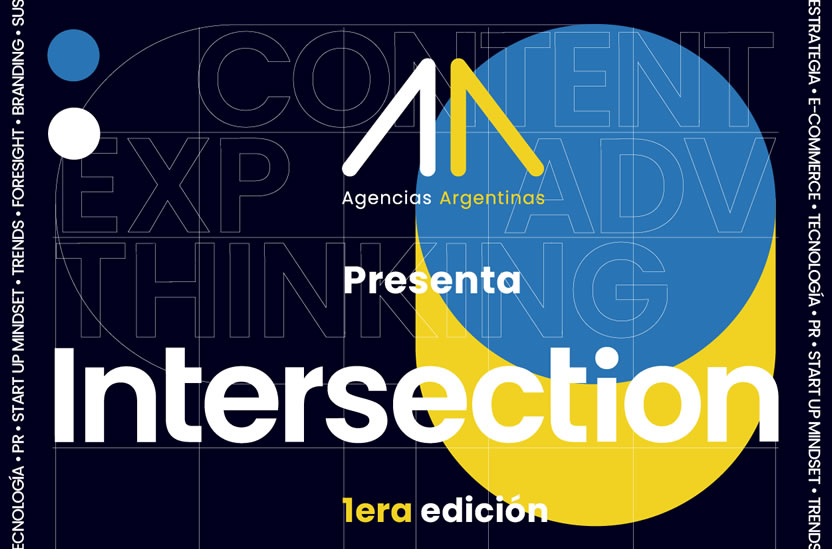 Agencias Argentinas presenta el ciclo Intersection