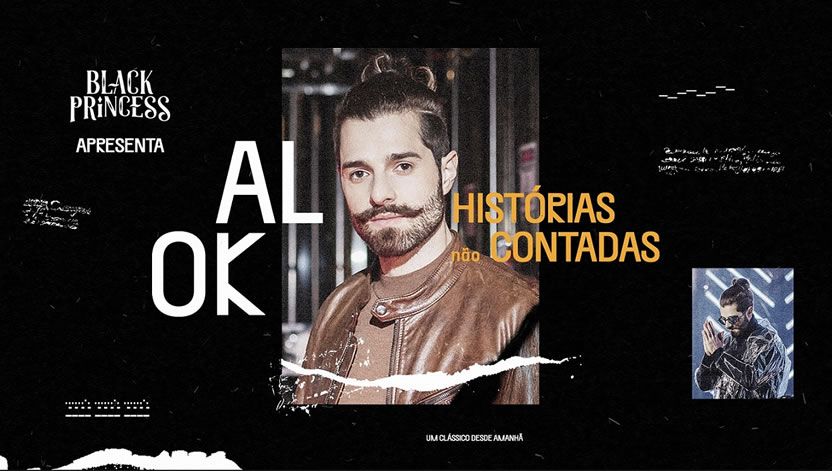 Black Princess presenta Untold Stories un minidocumental sobre DJ Alok