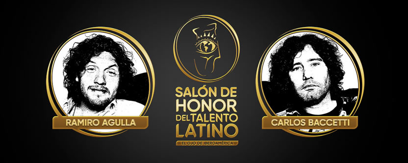 Agulla & Baccetti se incorporan al Salón de Honor del Talento Latino de El Ojo de Iberoamérica