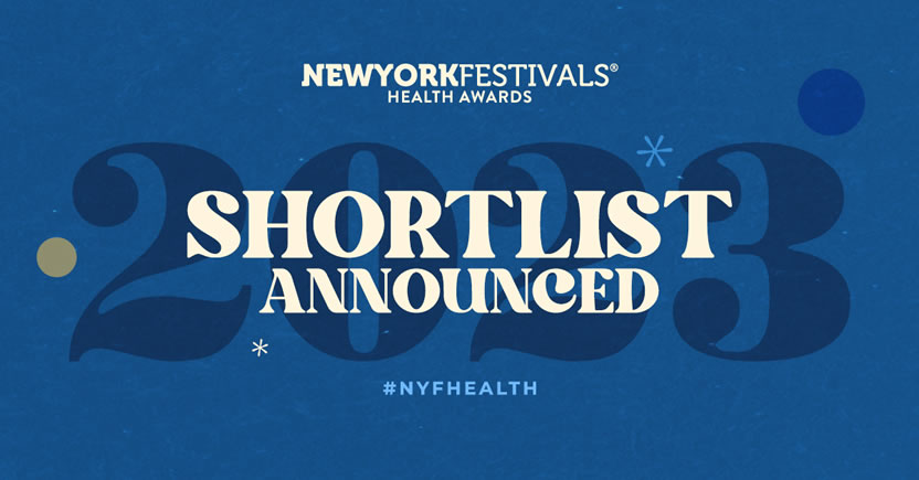New York Festivals 2023 Health Awards przedstawiają finalistów