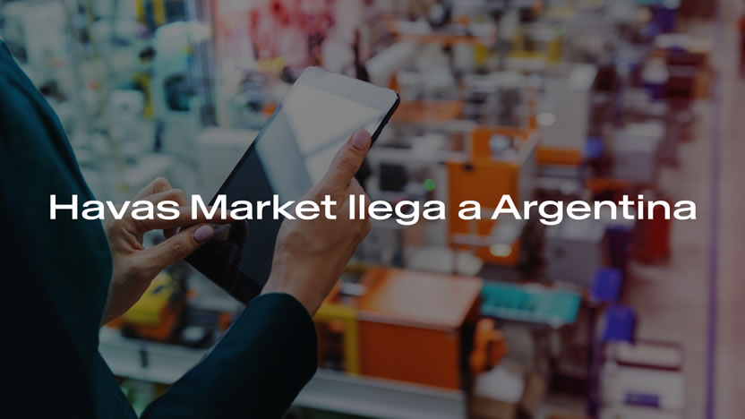 Havas Argentina lanza Havas Market, su vertical dedicada al e-commerce 