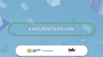 IAB Argentina: Debate como potenciar marcas