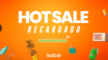 Isobar y CACE traen el Hot Sale Recargado