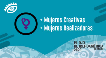 El Ojo de Iberoamérica reconoce a +Mujeres en #ElOjo2020 