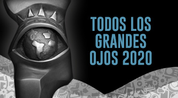 Todos los Grandes Ojos de El Ojo de Iberoamérica 2020