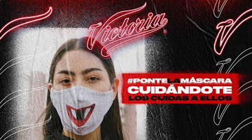 #PonteLaMáscara: el llamado de Victoria a los mexicanos para no bajar la guardia