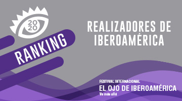 Ranking: Los Mejores Realizadores de Iberoamérica