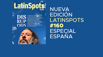 LatinSpots 160: Disrupción y Cambio de Era