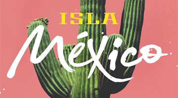Isla expande su red de agencias creativas con la apertura de una oficina en México