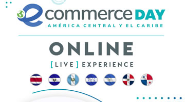 eCommerce Day América Central y el Caribe Online [Live] Experience 2021
