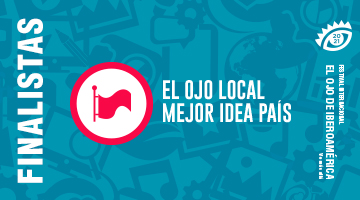 El Ojo Local: Mejor Idea ya tiene finalistas