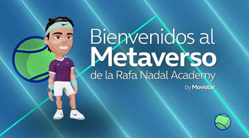 Telefónica desarrolla el metaverso de la Rafa Nadal Academy by Movistar