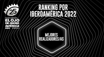 Segura, Pérez Veiga, Vellasco, M&M y Dorf encabezan el Ranking de Mejores Realizadores/as de El Ojo 2022