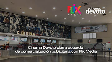 Se cierra acuerdo comercial entre Cinema Devoto y Flix Media Argentina