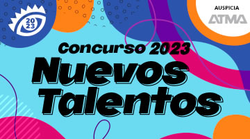 El Ojo lanza el Concurso Nuevos Talentos 2023 y presenta el primer Brief junto a ATMA