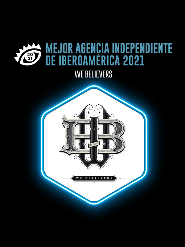 We Believers, la Mejor Agencia Independiente de Iberoamérica