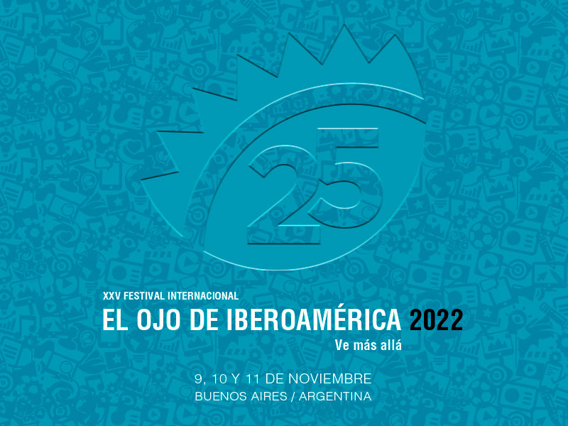 El Ojo de Iberoamérica: Apertura de inscripciones 2022