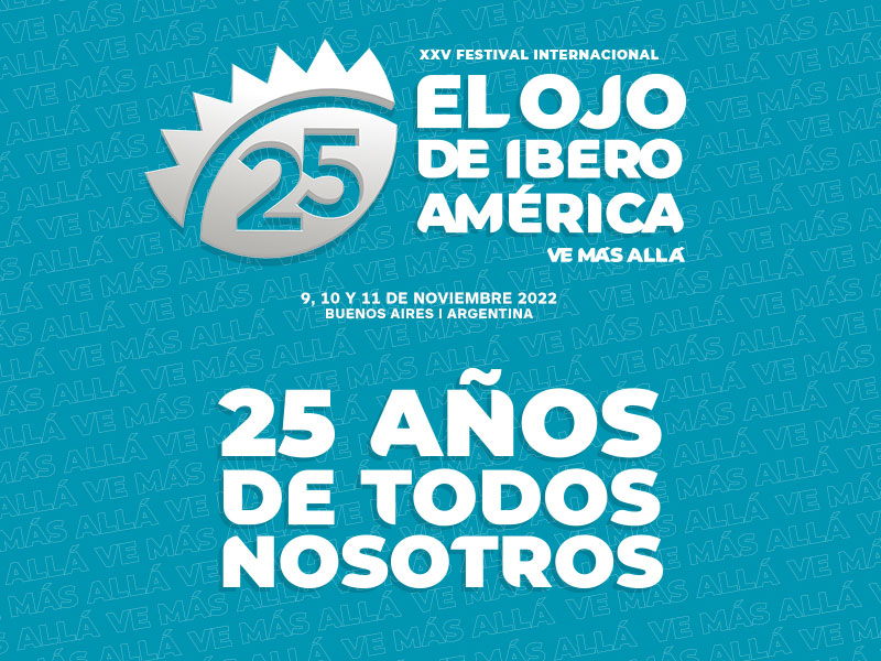 El Ojo de Iberoamérica celebra 25 años inspirando